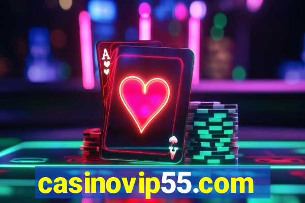 casinovip55.com