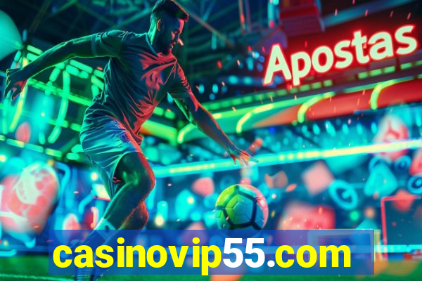 casinovip55.com