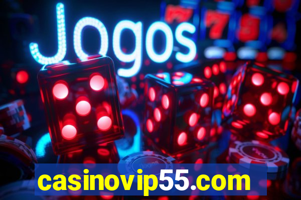 casinovip55.com