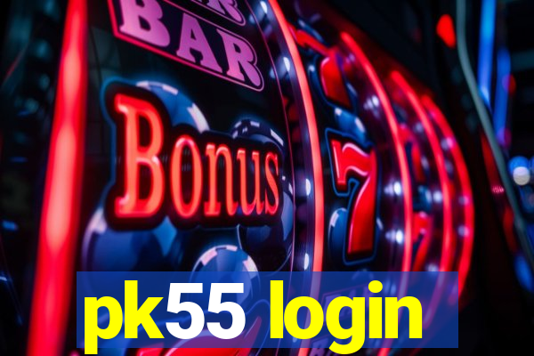 pk55 login