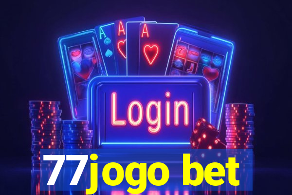 77jogo bet