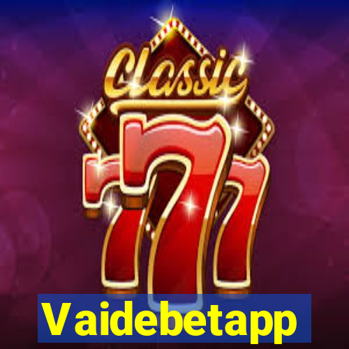 Vaidebetapp