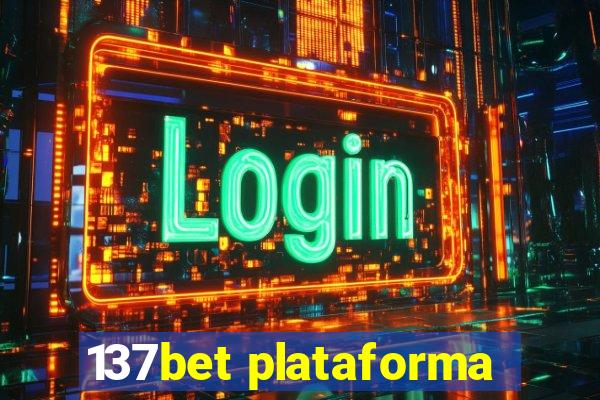 137bet plataforma