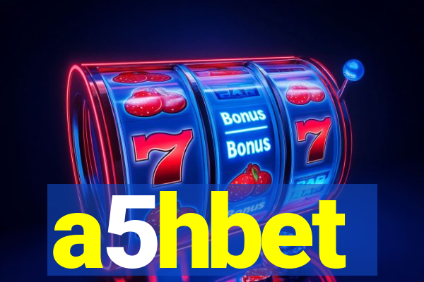 a5hbet