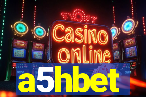 a5hbet