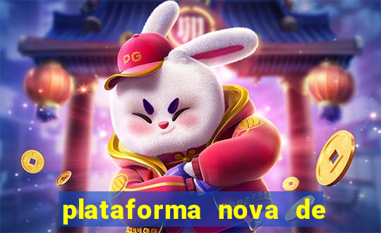 plataforma nova de jogos de aposta