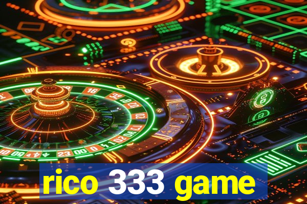 rico 333 game