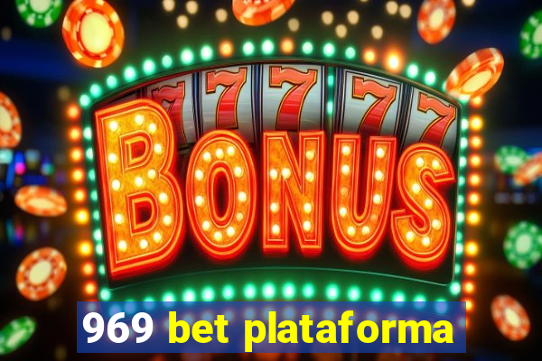 969 bet plataforma