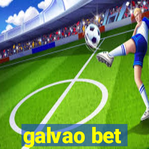 galvao bet