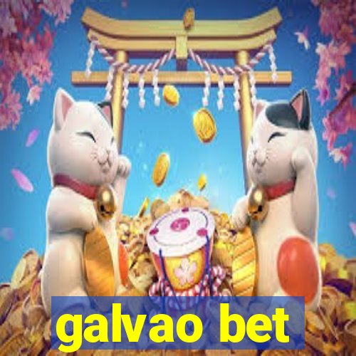 galvao bet