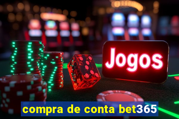 compra de conta bet365