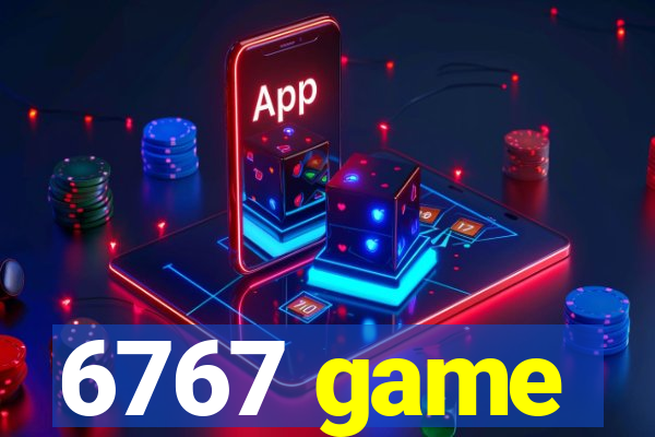 6767 game