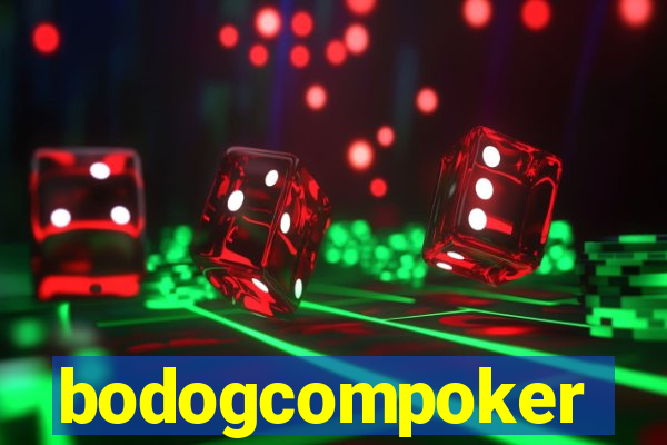 bodogcompoker