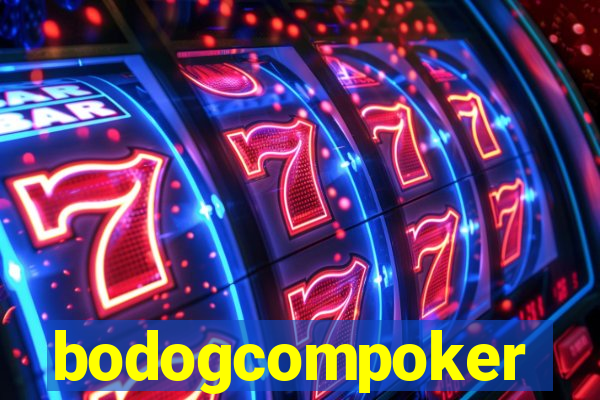 bodogcompoker