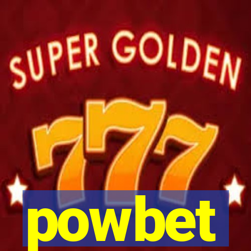 powbet