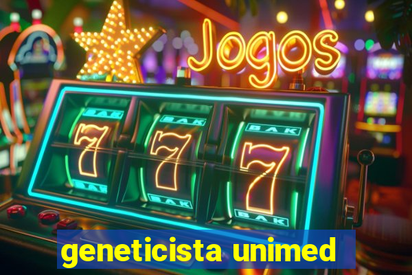 geneticista unimed