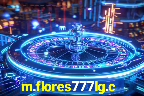 m.flores777lg.com