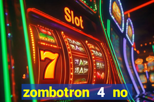 zombotron 4 no click jogos