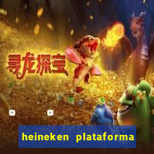 heineken plataforma de jogos