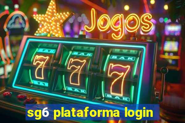 sg6 plataforma login