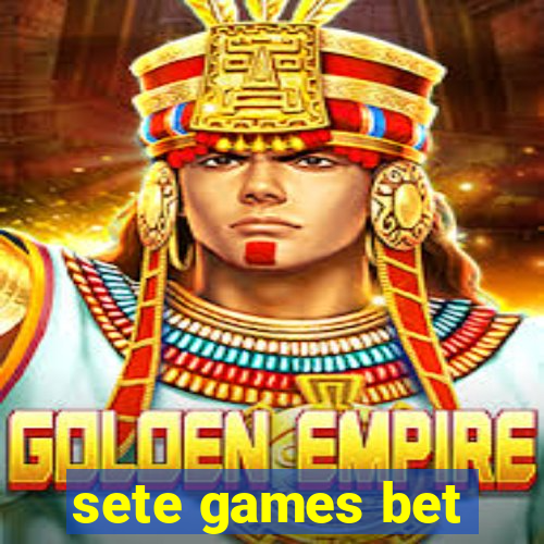 sete games bet