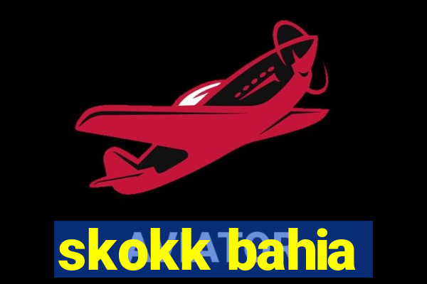 skokk bahia