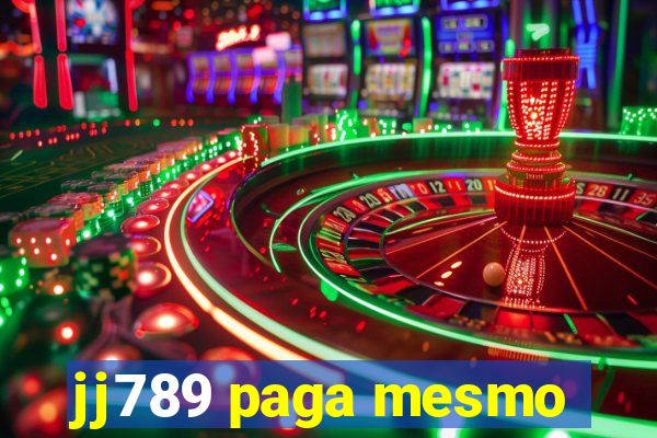 jj789 paga mesmo