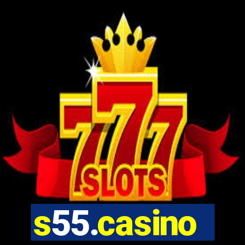 s55.casino