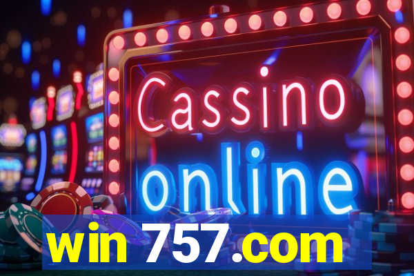 win 757.com