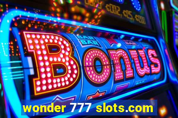 wonder 777 slots.com