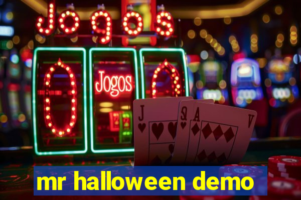 mr halloween demo