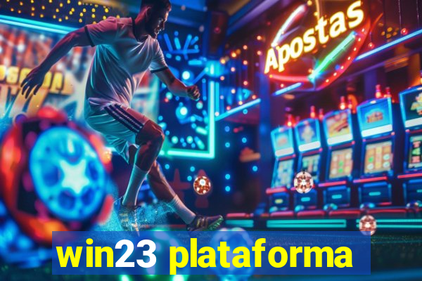 win23 plataforma