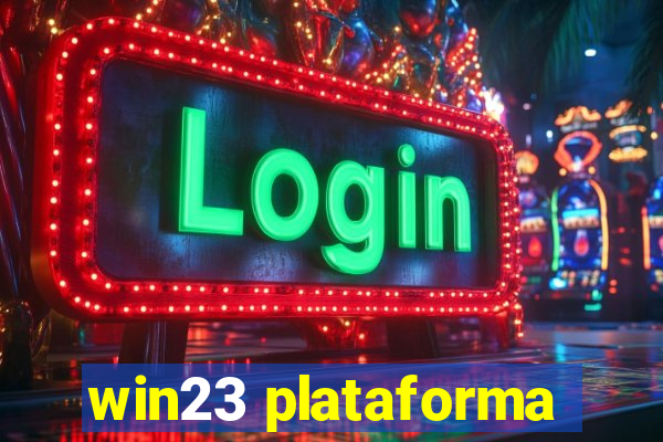 win23 plataforma