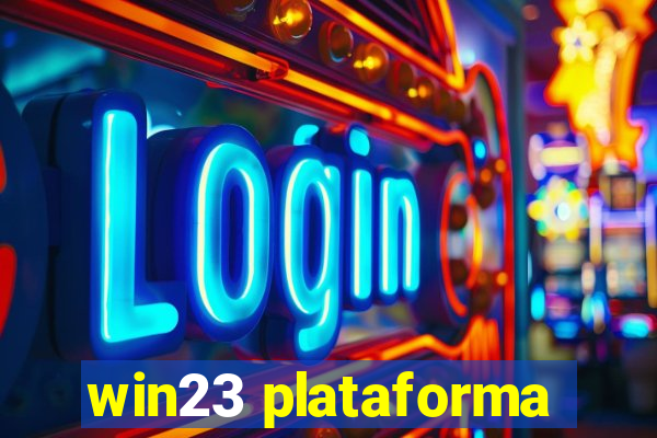 win23 plataforma