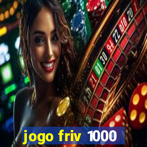 jogo friv 1000