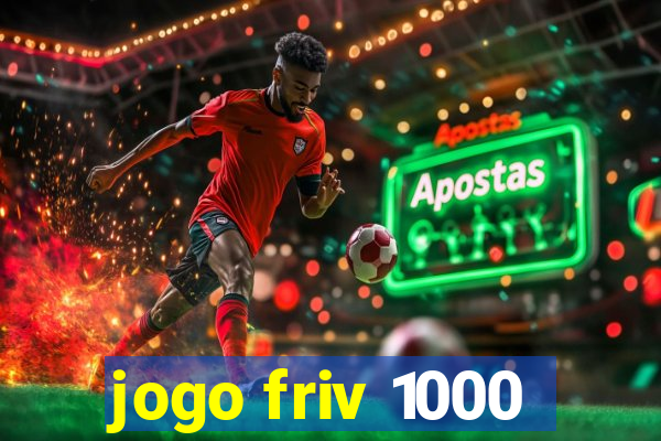 jogo friv 1000