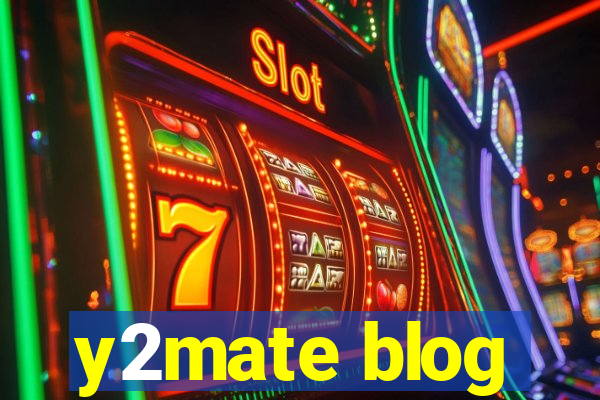 y2mate blog