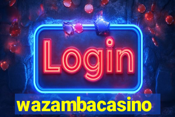 wazambacasino