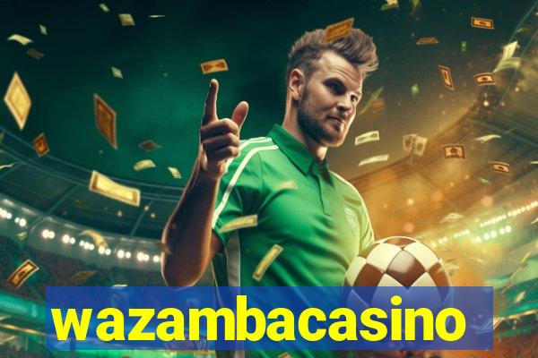 wazambacasino