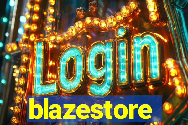 blazestore