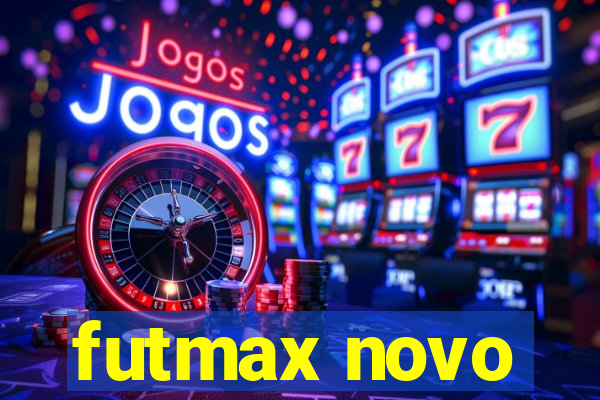 futmax novo