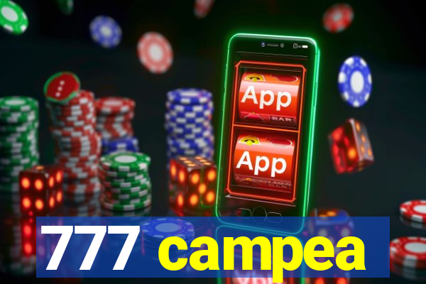 777 campea