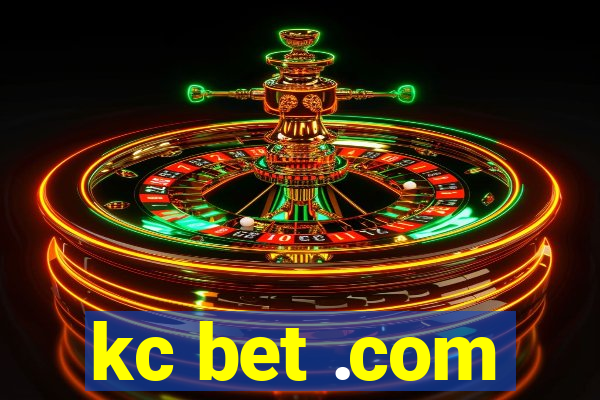 kc bet .com