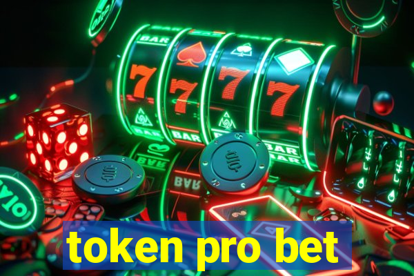 token pro bet