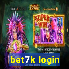 bet7k login