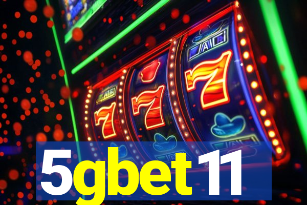 5gbet11