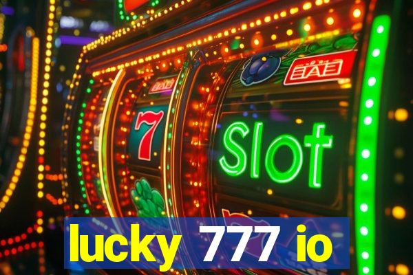 lucky 777 io