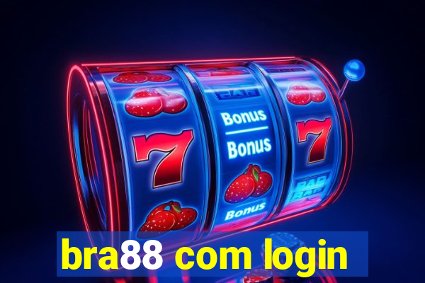 bra88 com login