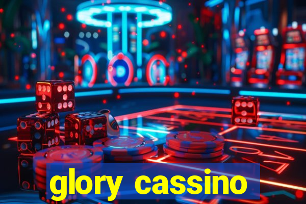 glory cassino