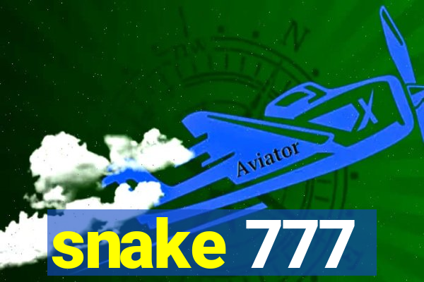 snake 777